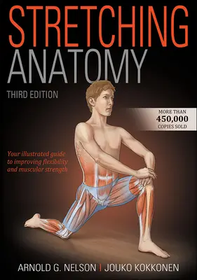 Anatomia rozciągania - Stretching Anatomy