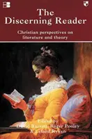 Wnikliwy czytelnik: Chrześcijańskie spojrzenie na literaturę i teorię - The Discerning Reader: Christian Perspectives on Literature and Theory