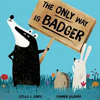 Jedyną drogą jest borsuk - Only Way is Badger