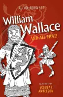 William Wallace i cała reszta - William Wallace and All That