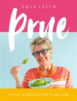 Prue: Moje ulubione przepisy z całego życia gotowania i jedzenia - Prue: My Favourite Recipes from a Lifetime of Cooking and Eating