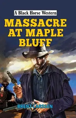 Masakra w Maple Bluff - Massacre at Maple Bluff