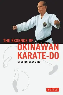 Istota okinawskiego karate-do - The Essence of Okinawan Karate-Do