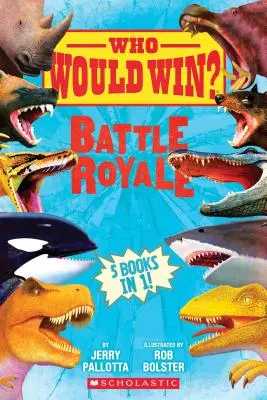 Kto by wygrał? Battle Royale - Who Would Win?: Battle Royale