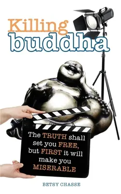 Zabijając Buddę - Killing Buddha