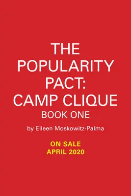 Pakt popularności: Klika obozowa: Księga pierwsza - The Popularity Pact: Camp Clique: Book One