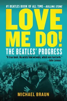 Love Me Do! The Beatles' Progress - Love Me Do! the Beatles' Progress