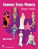 Słynne kobiety z Teksasu: Papierowe lalki - Famous Texas Women: Paper Dolls