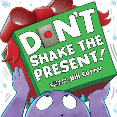 Nie potrząsaj prezentem! - Don't Shake the Present!