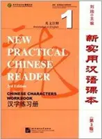 New Practical Chinese Reader vol.1 - Zeszyt ćwiczeń do nauki znaków chińskich - New Practical Chinese Reader vol.1 - Chinese Characters Workbook