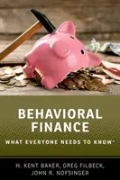 Finanse behawioralne: Co każdy powinien wiedzieć(r) - Behavioral Finance: What Everyone Needs to Know(r)