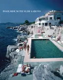 Przy basenie ze Slimem Aaronsem - Poolside with Slim Aarons