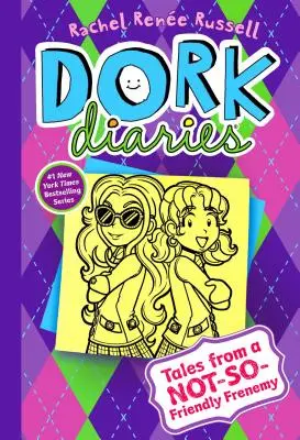 Dork Diaries 11, 11: Opowieści od niezbyt przyjaznego wroga - Dork Diaries 11, 11: Tales from a Not-So-Friendly Frenemy