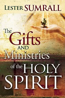 Dary i posługi Ducha Świętego - The Gifts and Ministries of the Holy Spirit