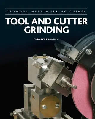 Szlifowanie narzędzi i frezów - Tool and Cutter Grinding