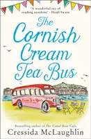 The Cornish Cream Tea Bus (seria Cornish Cream Tea, książka 1) - The Cornish Cream Tea Bus (the Cornish Cream Tea Series, Book 1)