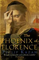 Feniks z Florencji - The Phoenix of Florence