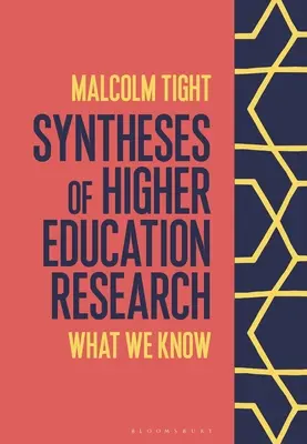 Syntezy badań nad szkolnictwem wyższym: Co wiemy - Syntheses of Higher Education Research: What We Know