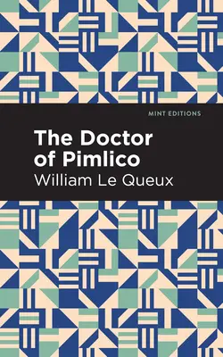 Doktor z Pimlico - The Doctor of Pimlico