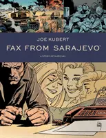Faks z Sarajewa (nowe wydanie) - Fax from Sarajevo (New Edition)