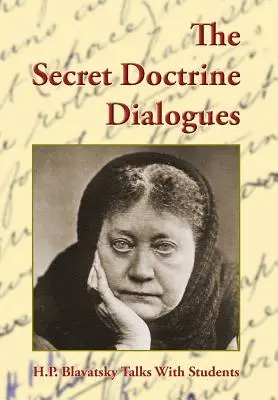 Dialogi o Tajemnej Doktrynie - The Secret Doctrine Dialogues