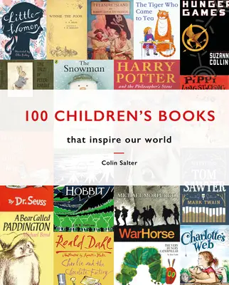 100 książek dla dzieci, które inspirują nasz świat - 100 Children's Books That Inspire Our World