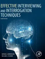 Skuteczne techniki przeprowadzania wywiadów i przesłuchań - Effective Interviewing and Interrogation Techniques