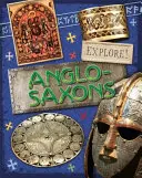 Odkrywaj! Anglosasi - Explore!: Anglo Saxons