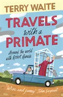 Podróże z naczelnym: Dookoła świata z Robertem Runcie - Travels with a Primate: Around the World with Robert Runcie