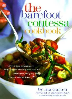 Książka kucharska Barefoot Contessa - The Barefoot Contessa Cookbook