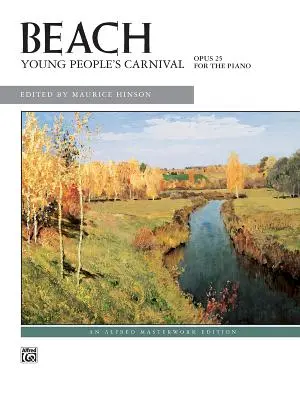 Karnawał Młodych, Opus 25 - Young People's Carnival, Opus 25