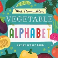 Alfabet warzywny pani Peanuckle - Mrs. Peanuckle's Vegetable Alphabet