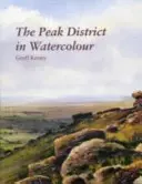 Peak District w akwareli - Peak District in Watercolour