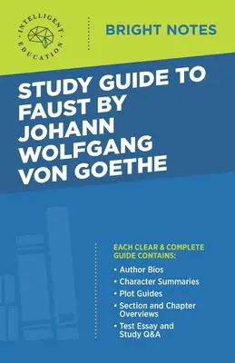 Przewodnik po Faust Johanna Wolfganga von Goethego - Study Guide to Faust by Johann Wolfgang von Goethe