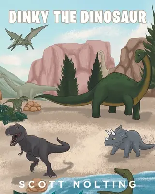 Dinozaur Dinky - Dinky The Dinosaur