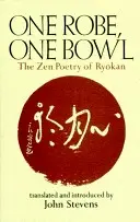 Jedna szata, jedna misa: Poezja Zen Ryokanu - One Robe, One Bowl: The Zen Poetry of Ryokan