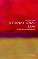 Prawo międzynarodowe: Bardzo krótkie wprowadzenie - International Law: A Very Short Introduction