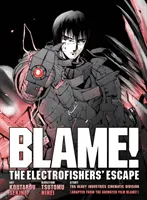 Blame! Edycja filmowa: Ucieczka Elektrybałtów - Blame! Movie Edition: The Electrofishers' Escape