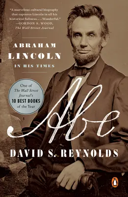 Abe: Abraham Lincoln w swoich czasach - Abe: Abraham Lincoln in His Times