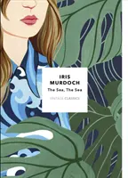 Morze, morze - Vintage Classics Murdoch Series - Sea, The Sea - Vintage Classics Murdoch Series