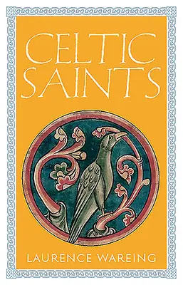 Celtyccy święci - Celtic Saints