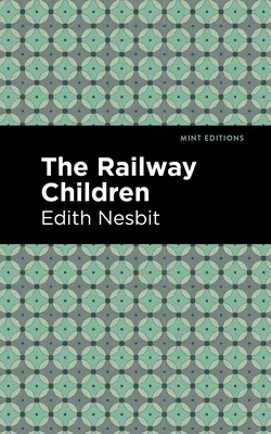 Kolejowe dzieci - The Railway Children