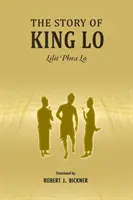 Historia króla Lo: Lilit Phra Lo - The Story of King Lo: Lilit Phra Lo