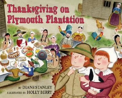 Święto Dziękczynienia na plantacji Plymouth - Thanksgiving on Plymouth Plantation