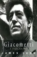 Giacometti: Biografia - Giacometti: A Biography