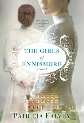 Dziewczęta z Ennismore - The Girls of Ennismore