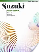 Suzuki Cello School, Vol 2: Partia wiolonczeli - Suzuki Cello School, Vol 2: Cello Part