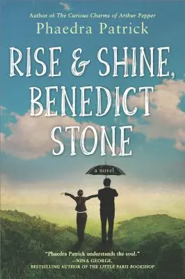 Powstań i świeć, Benedict Stone - Rise and Shine, Benedict Stone