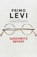 Raport oświęcimski - Auschwitz Report