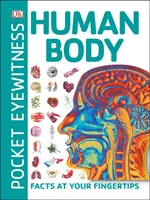 Pocket Eyewitness Human Body - Fakty na wyciągnięcie ręki - Pocket Eyewitness Human Body - Facts at Your Fingertips